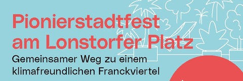 Pionierstadtfest am Lonstorfer Platz