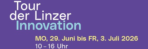 Tour der Linzer Innovation 