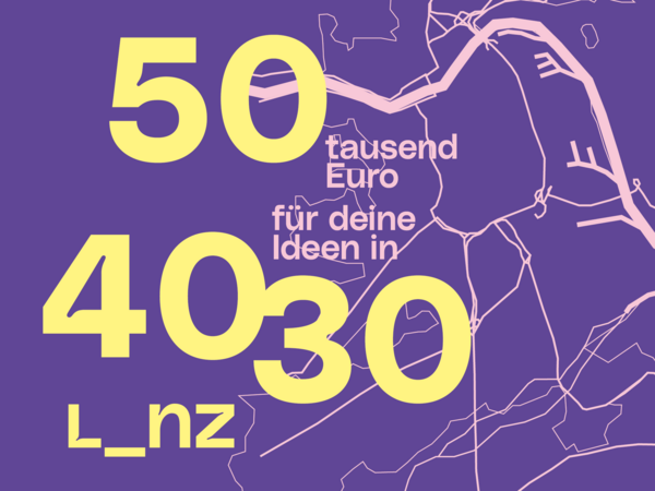 50tausend Euro für deine Ideen in 4030 Linz